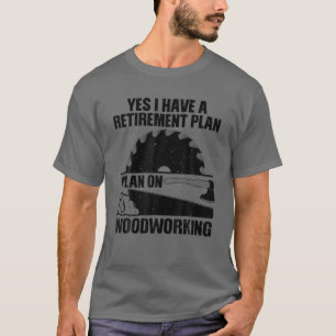 T-shirt Drôle Conception De Travail Du Bois Pour Hommes Pa