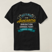 T-shirt Drôle Consultant en irrigation Awesome Emploi Occu (Design devant)