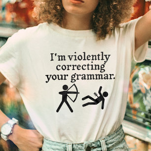 T-shirt Drôle "Correction Silencieuse De Votre Grammaire" 
