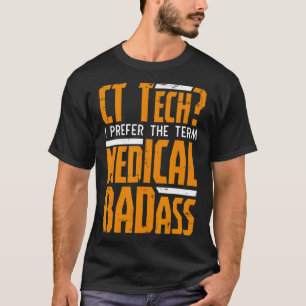 T-shirt Drôle Ct Tech Radiologie Ct Ct Scan - Médicale Mau