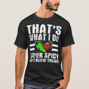 T-shirt Drôle Cuisine épicée dire Chili Cook 