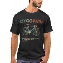 drôle "Cycopath" pour des cyclistes
