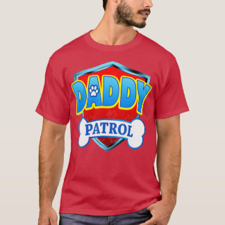 T-shirt Drôle DADDY Patrol Chien Maman Papa Pour Hommes Fe