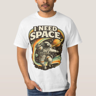 T-Shirt Drôle d'Astronaute 'J'ai Besoin d'Espace'