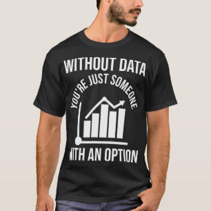 T-shirt Drôle Data Sciene Don AI Data Scientist Machine