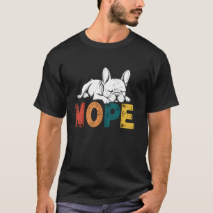 T-shirt Drôle de bouledogue français Non Attitude têtue Ch