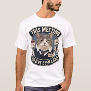T-shirt drôle de chat «Cette réunion aurait pu êtr