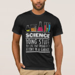 T-shirt drôle de chimie de la Science pour des<br><div class="desc">Connaissez un technicien de laboratoire ou un technologue médical qui A BESOIN de cette pièce en t ? C'est la chemise parfaite d'humour de laboratoire à porter avec frotte et des gants pour la semaine de laboratoire d'hôpital !</div>