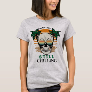 T-shirt Drôle de crâne rétro fatigué mais toujours en trai