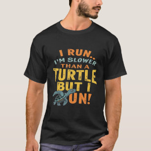 T-shirt drôle de dire pour la motivation