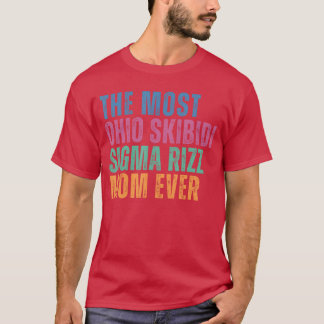T-shirt Drôle de fête des mères Skibidi Rizz Momrendy Sigm