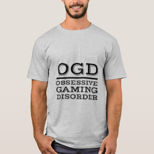 T-shirt drôle de Gamers pour le désordre obséda