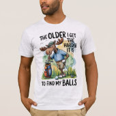 T-shirt drôle de golf : De plus en plus dur de tro (Devant)