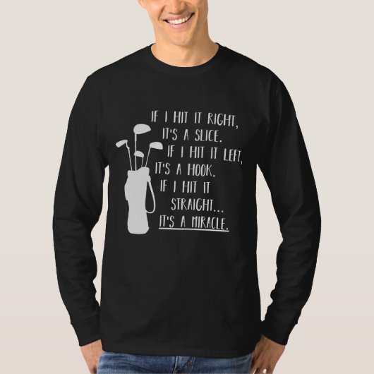 T-shirt Drôle de Golf Sayings Funny Golf (Devant)