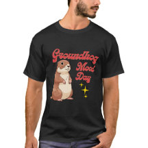 T-shirt drôle de la journée de la marmotte - Humeu