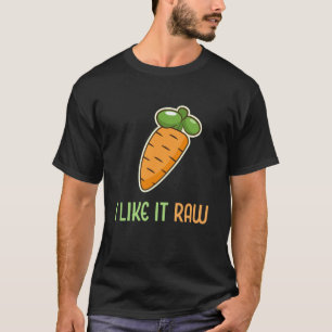 T-shirt Drôle de légume Carotte Je l'aime cru Mode de vie
