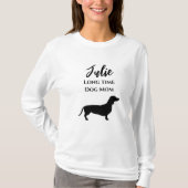 T-shirt drôle de Maman de teckel depuis longtemps (Devant)