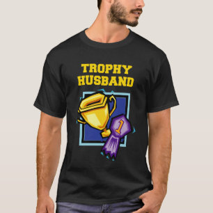 T-shirt drôle de mari du trophée des hommes