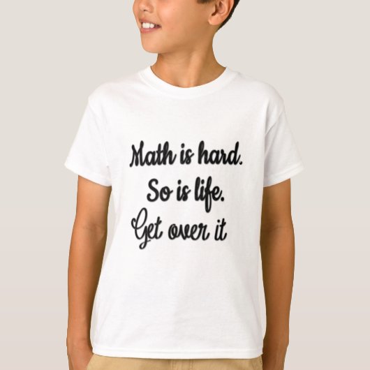 T-shirt drôle de maths est difficile de s'en sortir drôle (Devant)