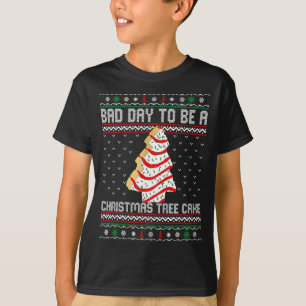 T-shirt Drôle de mauvaise journée pour être un gâteau d'ar