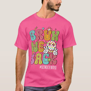 T-shirt Drôle de mec, nous sommes de retour, l'infirmière