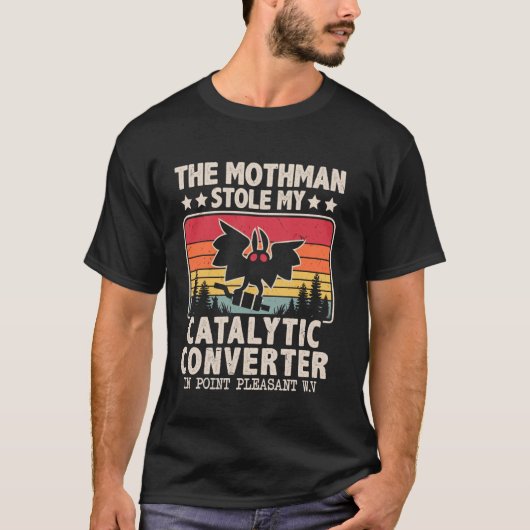 T-shirt Drôle de Mothman a volé mon pot catalytique Mothma (Devant)