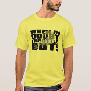 T-shirt drôle de moto cross "Throttle Out"