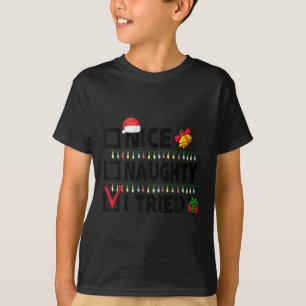 T-shirt Drôle de Noël Sympa Mauvais J'ai essayé Liste de N