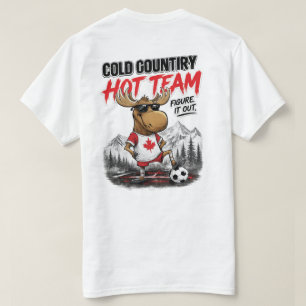 T-Shirt drôle de partisan de soccer Canada avec un