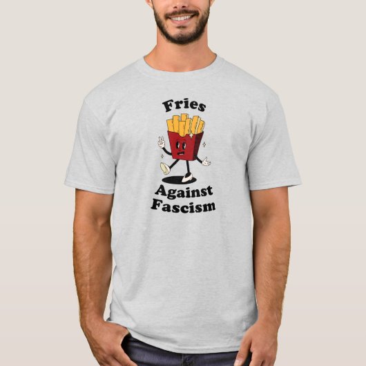 T-shirt drôle de protestation "Frites contre le fa (Devant)