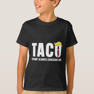 T-shirt Drôle de Taco Échange Taco au Poulet Trump Toujour