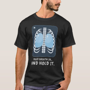 T-shirt drôle de technicien en radiologie : Respir
