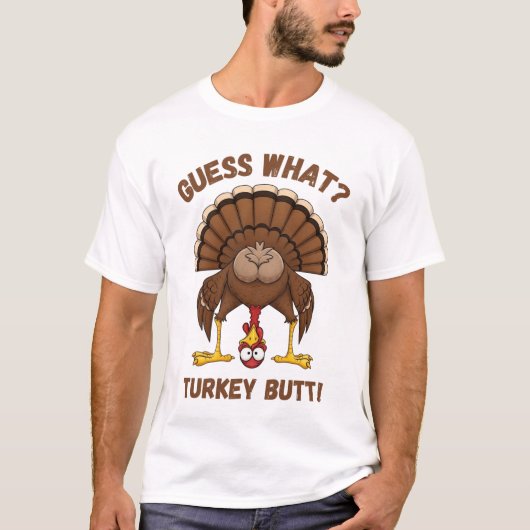 T-shirt drôle de Thanksgiving, devine quoi cul de  (Devant)