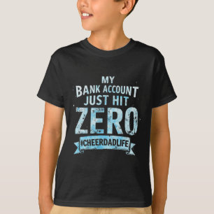 T-shirt Drôle de Vie de Papa Cheer Mon Compte Nk Vient de