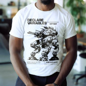 T-shirt Drôle Déclare Variables Pas War Mech Programmer