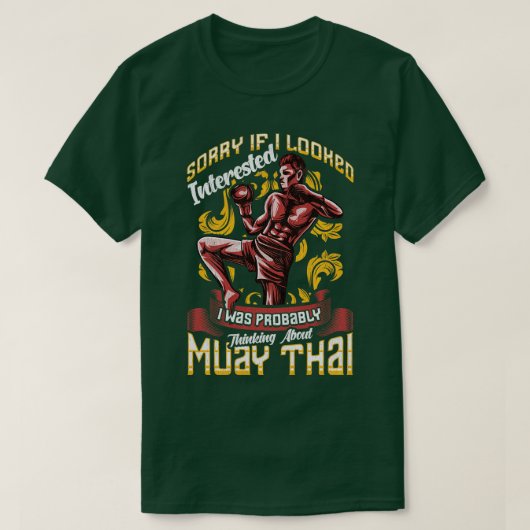T-shirt Drôle Désolant Je Pensais À Muay Thai Pun (Design devant)