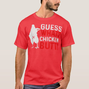 T-shirt Drôle Devinez Quel Beurre De Poulet