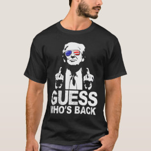 T-shirt Drôle Devinez qui est derrière le président Donald