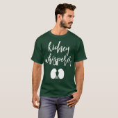 T-shirt Drôle Dialyse Cadeaux Patients Kidney Whisperer (Devant entier)