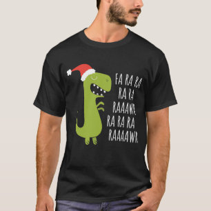 T-shirt Drôle Dinosaur Fa Ra Rawr Rawr Noël T Rex