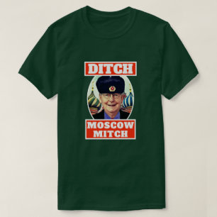 T-shirt Drôle "Ditch Moscow Mitch" McConnell