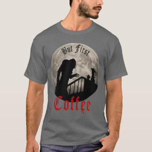 T-shirt Drôle Dracula Horreur Mais D'abord Café Gothique V