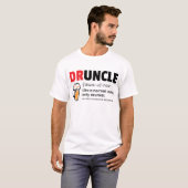 T-shirt Drôle Druncle/Oncle Définition (Devant entier)