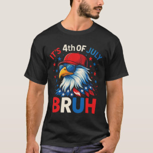 T-shirt Drôle du 4 juillet Aigle Bruh Américain