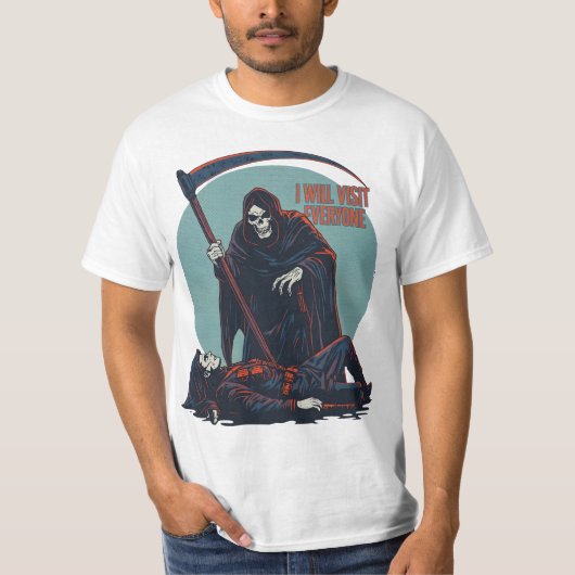 T-shirt drôle du Faucheur – “Je vais rendre visite (Devant)
