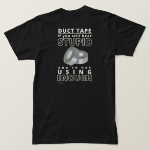 T-shirt drôle "DUCT TAPE...2"