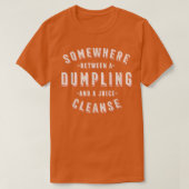 T-shirt Drôle Dumpling et un Jus nettoyant Dim Sum Vegan (Design devant)
