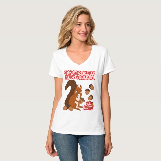 T-shirt Drôle Embrassez votre écureuil intérieur Go Nuts f (Devant entier)
