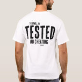 T-shirt Drôle Enseignant Vous Serez Testé Dit : (Dos)