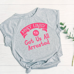 T-shirt Drôle Enterrement de Vie de Jeune Fille Plus Sus